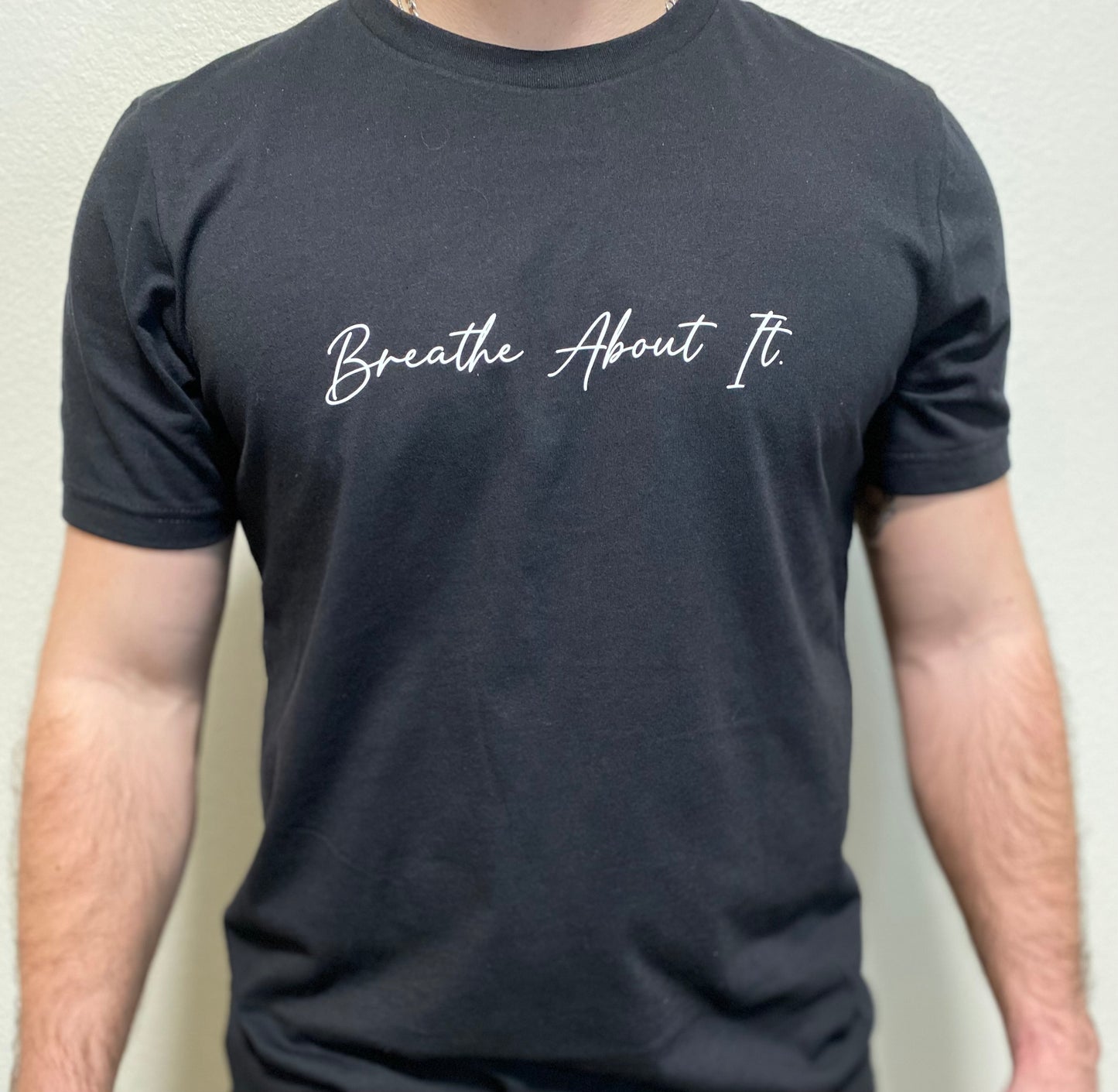 Breathe About It T-Shirt: Mental Health Matters